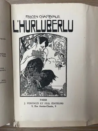 Félicien Champsaur - L'Hurluberlu - 1923