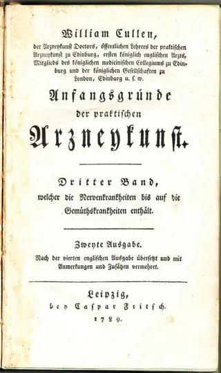 William Cullen - Anfangsgründe der praktischen Arzneykunst - 1789