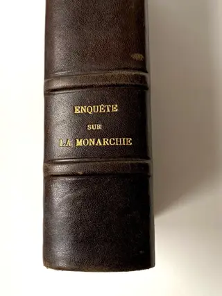 Signé; Charles Maurras - Enquête sur la Monarchie - 1924
