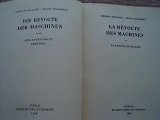 Masereel / Erasmus / Rolland - Die Revolte der Maschinen + Moriae Encomium - 1943/1949