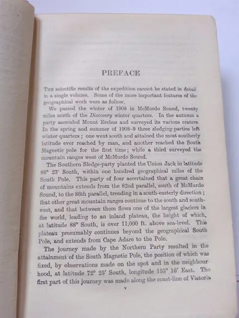 Ernest C. Shackleton - The Heart of the Antarctic. Being the Story of the British Antarctic Expedition 1907-1909 - 1910