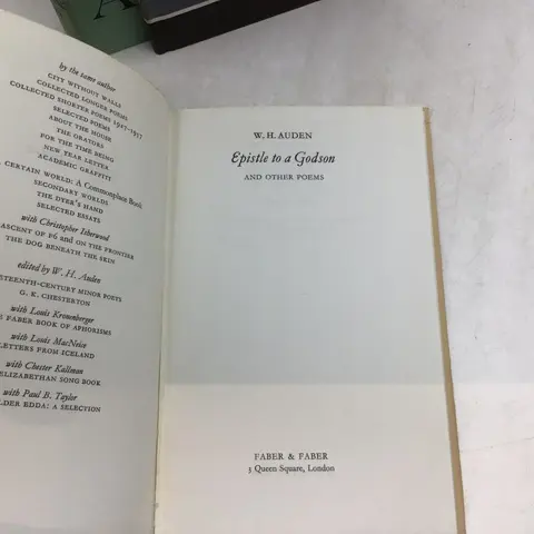 W.H. Auden - Epistle to a godson & Other Poems; Thank you, fog: last poems; The Dyer's Hand & Other Essays - 1963/1974