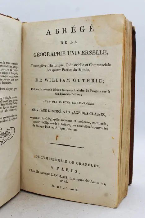 William Guthrie - Abrégé de la Géographie Universelle, Descriptive, Historique, Industrielle et Commerciale - 1800