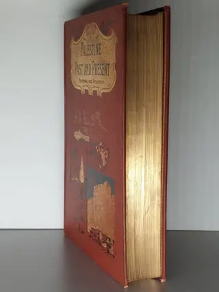 L. Valentine - Palestine past and present, Pictorial and Descriptive - 1893