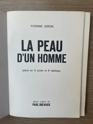 Signé; Yvonne Giron / Paul Delvaux - La Peau D'Un Homme - 1964
