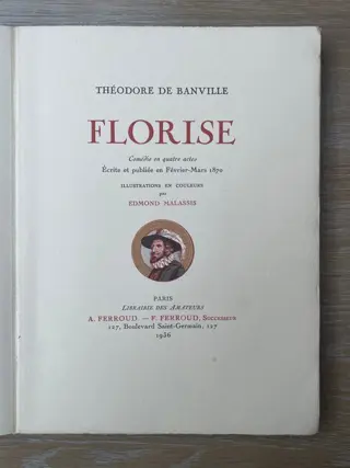Théodore De Banville / Edmond Malassis - Florise - 1936