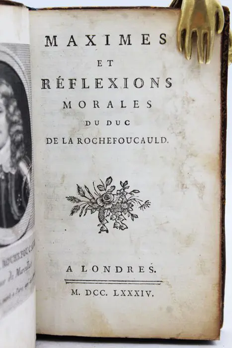 Duc de la Rochefoucauld - Maximes et Réflexions Morales du Duc de la Rochefoucauld - 1784