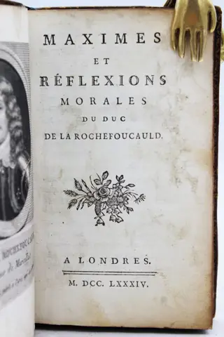 Duc de la Rochefoucauld - Maximes et Réflexions Morales du Duc de la Rochefoucauld - 1784