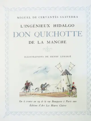 Cervantès / Henry Lemarié - ‎L'Ingénieux Hidalgo Don Quichotte de la Manche - 1960