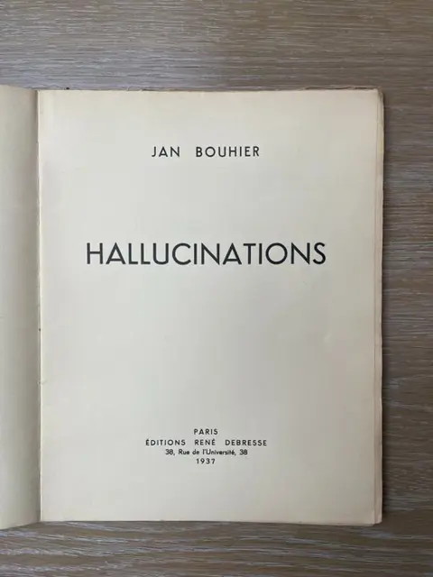 Signed; Jan Bouhier - Hallucinations - 1937