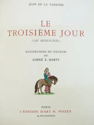Jean de la Varende / André Marty - Le Troisième jour - 1951