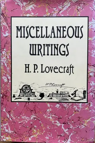 H.P. Lovecraft - 2 Boeken: Miscellaneous Writings // The Ancient Track, the Complete Political works - 1995/2001