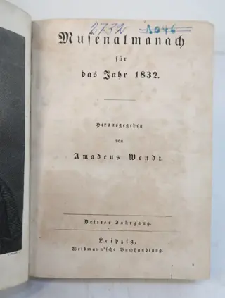 Amadeus Wendt / Chamisso, Hoffmann, Mayer, Platen, Schlegel - Musenalmanach für das Jahr 1832 - 1832