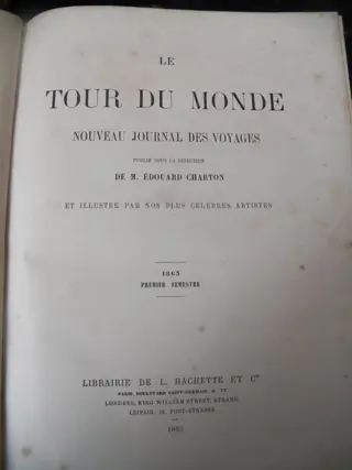 Charton Edouard / Doré e.a. - Le Tour du Monde. Nouveau journal des voyages - 1863