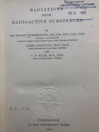 Ernest Rutherford, and James Chadwick, Charles Drummond Ellis. - Radiations from Radioactive Substances - 1930