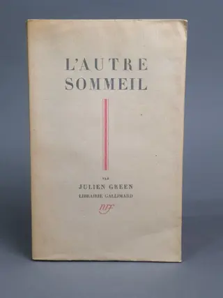 Signé; Julien Green - L'Autre sommeil, Le Voyageur sur la Terre & Les Clefs de la mort [éditions originales] - 1927/1931