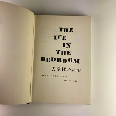 P.G. Wodehouse - The Ice in the Bedroom - 1961
