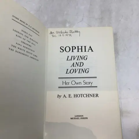A.E. Hotchner - Sophia, living and loving - her own story (signed by actress Sophia Loren) - 1979