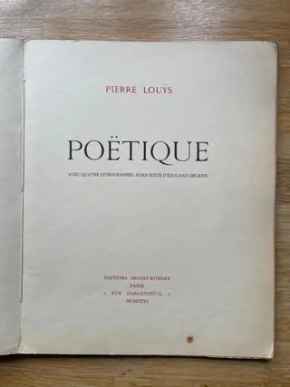 Pierre Louÿs / Edouard Degaine - Poetique - 1926
