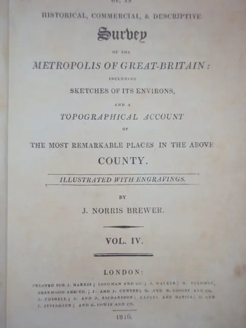 England; Joseph Nightingale - London and Middlesex; or a survey of the metropolis of great Britain - 1816