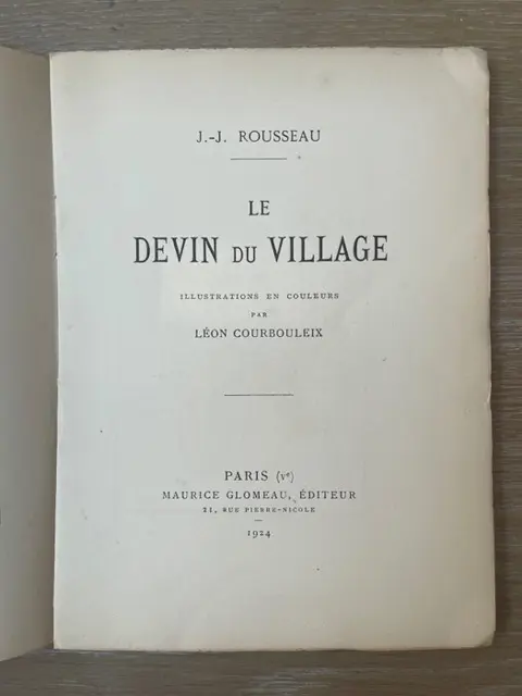 Jean-Jacques Rousseau / Léon Courbouleix - Le Devin du Village - 1924