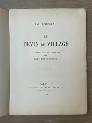 Jean-Jacques Rousseau / Léon Courbouleix - Le Devin du Village - 1924