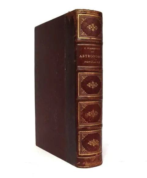 Camille Flammarion - Astronomie Populaire. Description Générale du Ciel - 1881