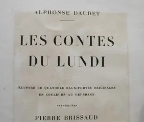 Alphonse Daudet / Pierre Brissaud - Les Contes du Lundi [édition limitée à 405 exemplaires numérotés] - 1928