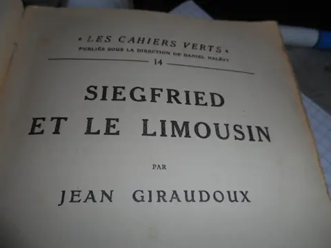 Signé; Jean Giraudoux - Siegfried et le Limousin - 1922
