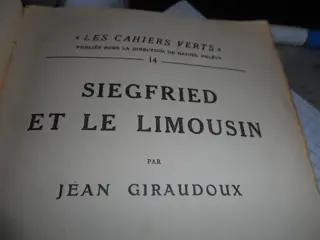 Signé; Jean Giraudoux - Siegfried et le Limousin - 1922