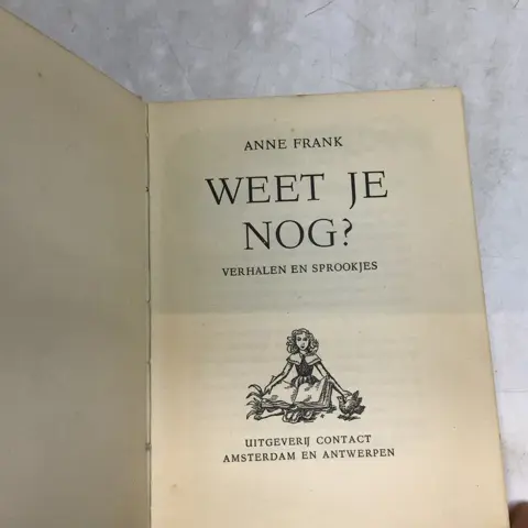 Anne Frank - Weet je Nog? Verhalen en Sprookjes - 1949