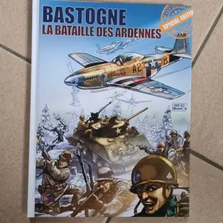 La Bataille des Ardennes - 2 Albums + 2x dédicace + affiche - 2x C - Eerste druk - (1984/2019)