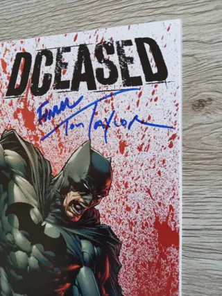 Dceased #1 Exclusive David Finch ! - Signed by creator Tom Taylor and cover artist David Finch !!! With COA !! (2019)