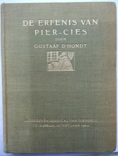 Gustaaf d'Hondt, De Erfenis van Pier - Cies