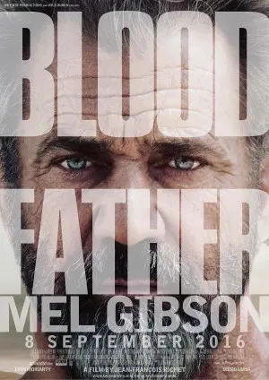 BLOOD FATHER filmposter.
