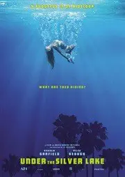 UNDER THE SILVER LAKE filmposter.