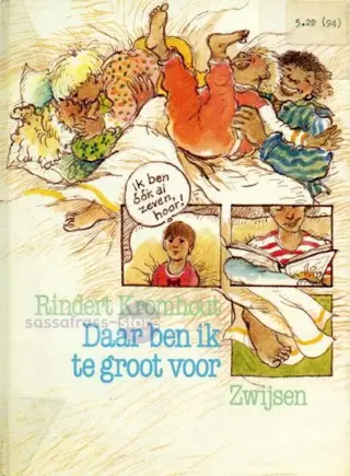 Rindert Kromhout ~ Daar ben ik te groot voor