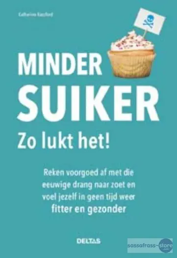Katherine Bassford ~ Minder suiker Zo lukt het!