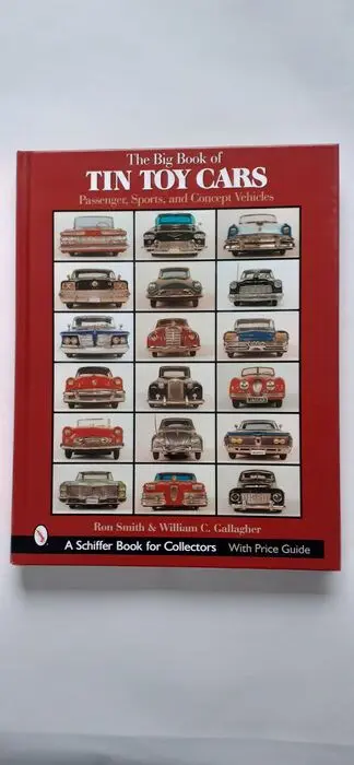 All brands Tin Toys - Boek The Big Book of Tin Toy Cars -