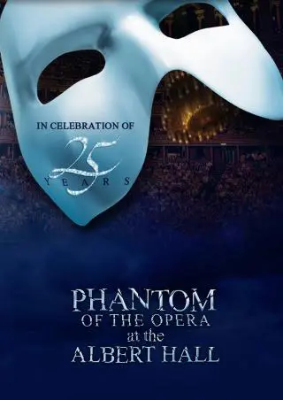 PHANTOM OF THE OPERA AT THE ALBERT HALL filmposter.